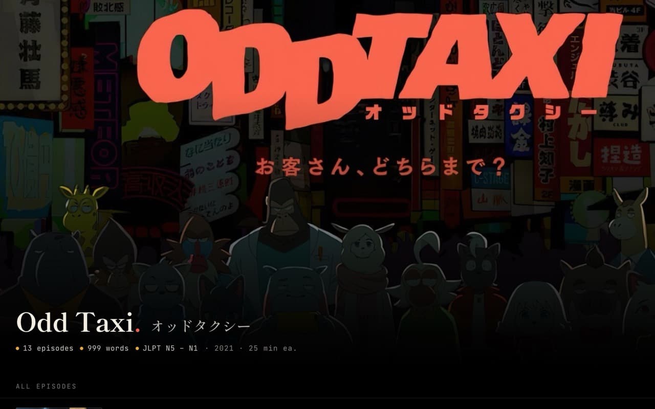 The series header over Odd Taxi key art, listing thirteen episodes, 999 words and a JLPT range of N5 to N1.